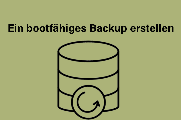 2 Tools zur Erstellung eines bootfähigen Backups unter Windows 11/10