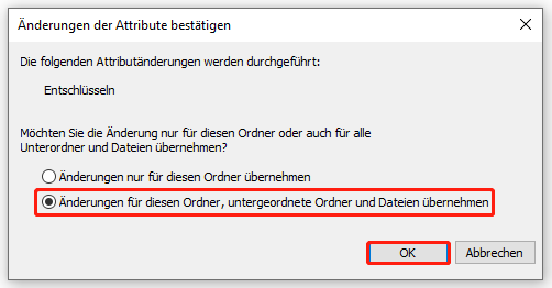 Option „Änderungen für diesen Ordner, untergeordnete Ordner und Dateien übernehmen“ aktivieren