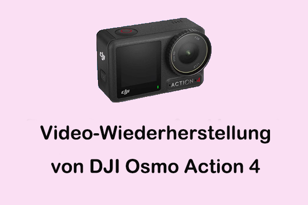 Die Video-Wiederherstellung von DJI Osmo Action 4: Die effektivsten Methoden