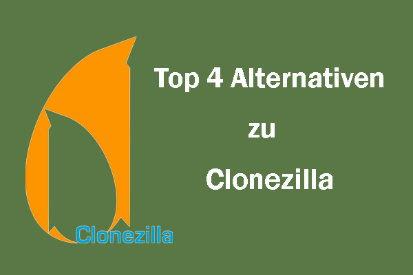 Top 4 Clonezilla-Alternativen für Windows 10/11