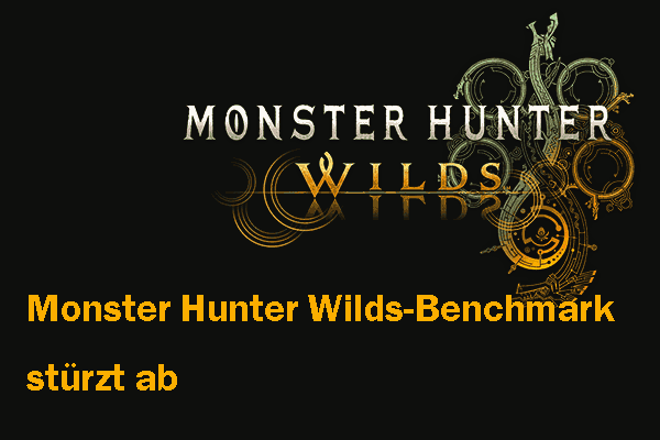 Monster Hunter Wilds-Benchmark stürzt ab/lädt nicht – Schnell behoben