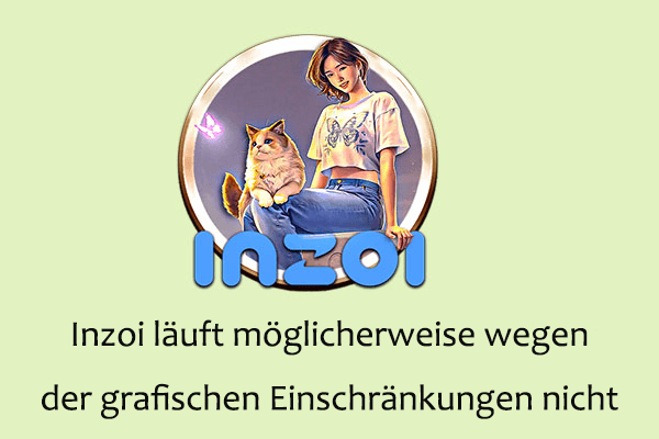 Was tun, wenn InZOI möglicherweise aufgrund der Grafikleistung nicht ausgeführt werden kann?