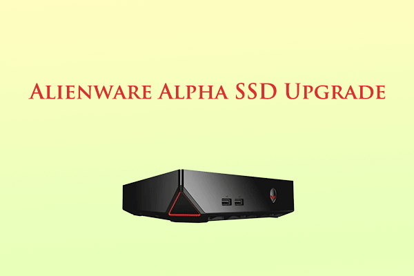 Entdecken Sie die ultimative Anleitung für das Alienware Alpha SSD Upgrade