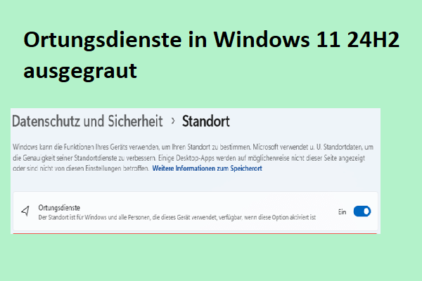 Wege zur Behebung der ausgegrauten Ortungsdienste in Windows 11 24H2