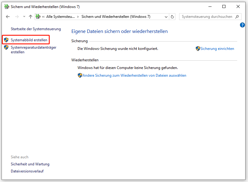 klicken Sie im Fenster „Sichern und Wiederherstellen (Windows 7)“ oben links auf „Systemabbild erstellen“
