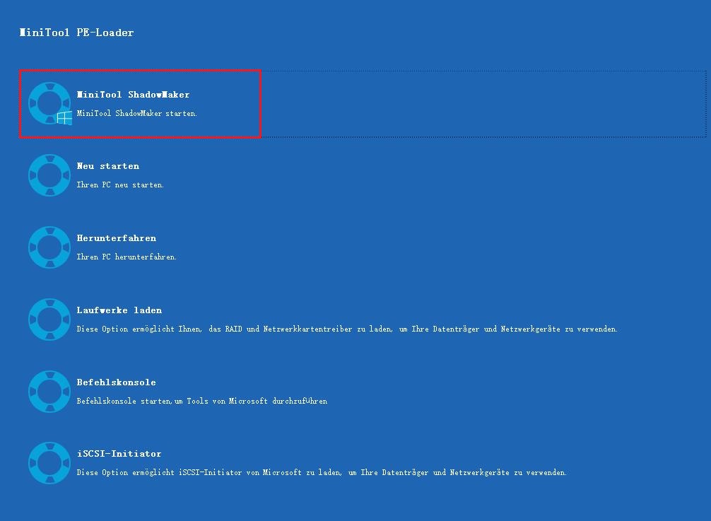 klicken Sie auf dem Bildschirm „MiniTool PE-Loader“ auf die Option „MiniTool ShadowMaker“