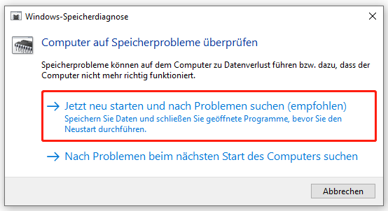 klicken Sie im Fenster „Computer auf Speicherprobleme überprüfen“ auf die Option „Jetzt neu starten und …“