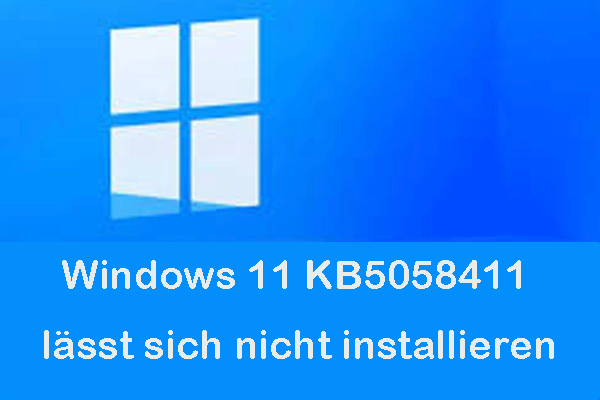 Windows 11 KB5058411 herunterladen – und was tun, wenn sich das Update nicht installieren lässt?