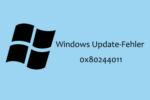 Anleitung zur Behebung des Windows Update-Fehlers 0x80244011