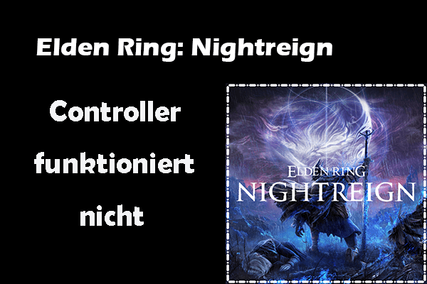 [Gelöst] Elden Ring: Nightreign Controller funktioniert nicht