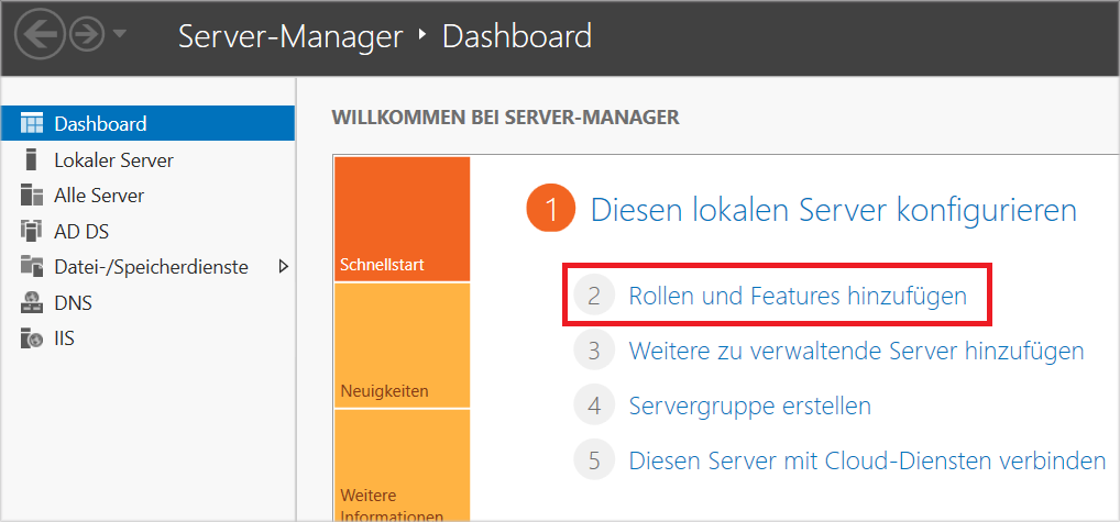 klicken Sie im Server-Manager auf „Rollen und Features hinzufügen“