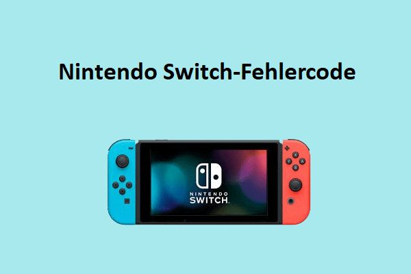 Nintendo Switch-Fehlercodes auftreten? Hier ist die Lösungen