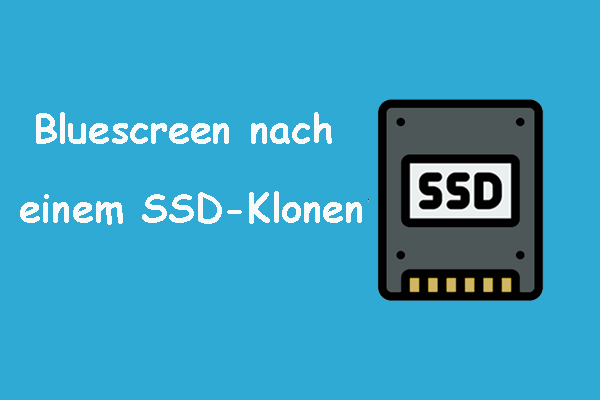 Behoben: Bluescreen nach dem Klonen einer SSD unter Windows