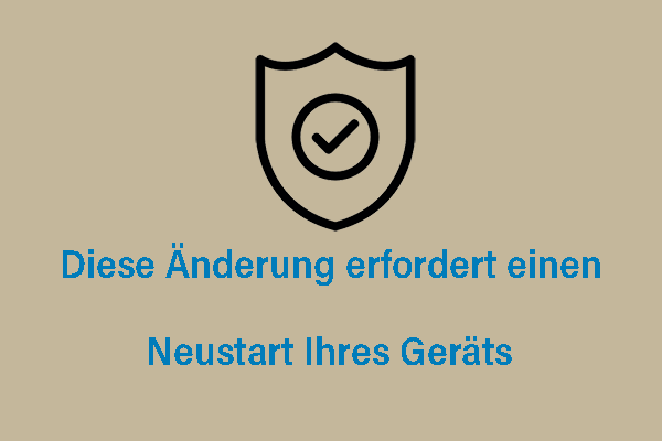 So lösen Sie den LSA-Fehler: Diese Änderung erfordert einen Neustart Ihres Geräts