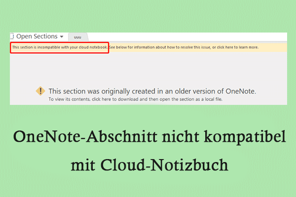 5 Beste Tipps für OneNote-Abschnitt nicht kompatibel mit Cloud-Notizbuch