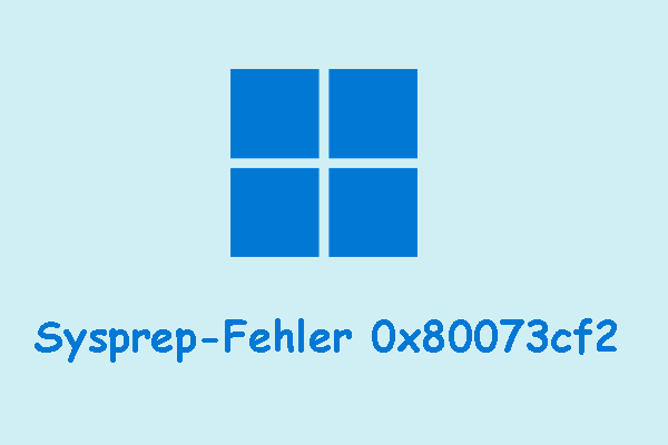 Sysprep-Fehler 0x80073cf2 unter Windows 10 – So beheben Sie den Fehler