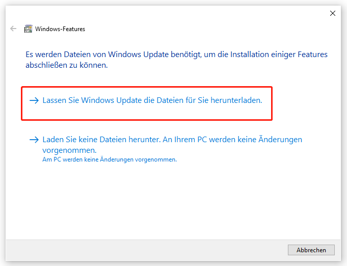 Lassen Sie Windows Update die Dateien für Sie herunterladen