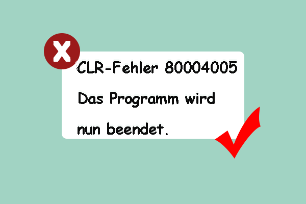 So beheben Sie den CLR-Fehler 80004005 – 4 Methoden