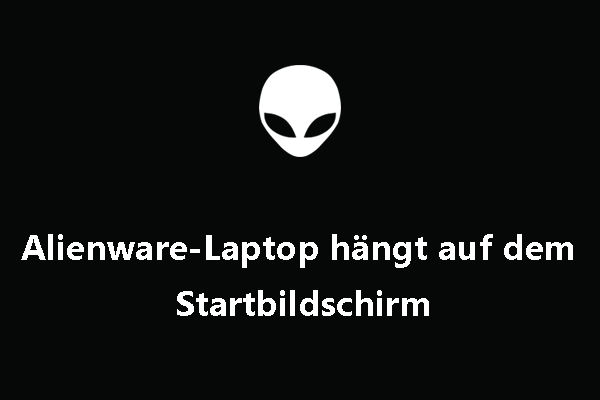 Was tun, wenn Ihr Alienware-Laptop auf dem Startbildschirm hängenbleibt?