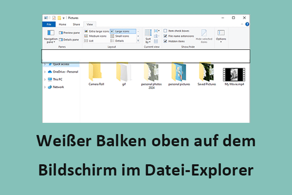 Gezielte Lösungen für den weißen Balken oben auf dem Bildschirm im Datei-Explorer