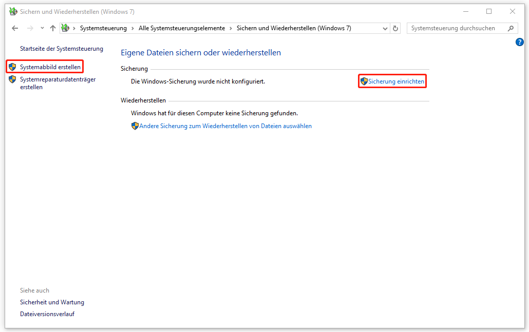 in „Sichern und Wiederherstellen“ entweder auf „Systemabbild erstellen“ oder auf „Sicherung einrichten“ klicken