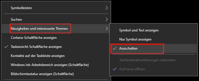 Klicken Sie mit der rechten Maustaste auf den leeren Bereich der Taskleiste und wählen Sie dann Neuigkeiten und Interessante Themen > Ausschalten.