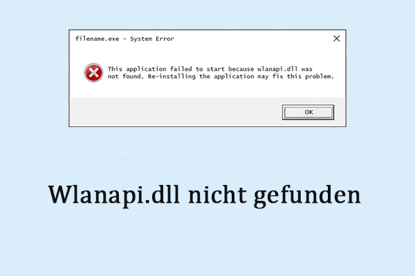 Wlanapi.dll nicht gefunden unter Windows? Hier sind einige Top-Lösungen