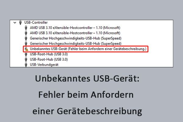 Behoben! Unbekanntes USB-Gerät (Fehler beim Anfordern einer Gerätebeschreibung)