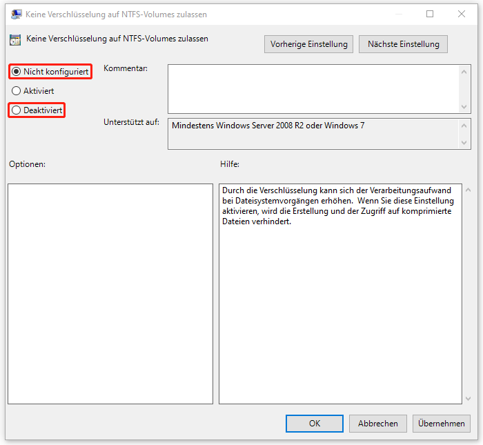 Markierung der Option Aktiviert oder Nicht konfiguriert für die Einstellung Keine Verschlüsselung auf NTFS-Volumes zulassen.