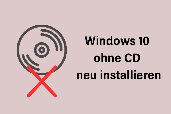 Detaillierte Anleitung zur Neuinstallation von Windows 10 ohne CD/USB