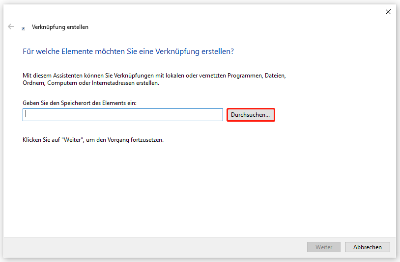 Markierung der Schaltfläche Durchsuchen im Fenster Verknüpfung erstellen.