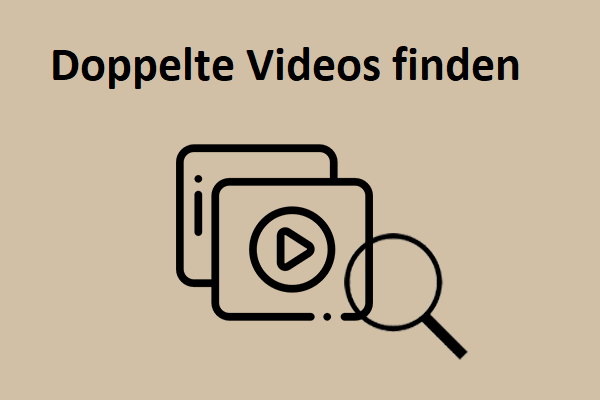 Doppelte Videos finden und entfernen in Windows