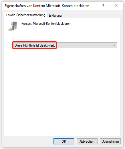 Markierung von Diese Richtlinie ist deaktiviert aus dem Dropdown-Menü unter Lokale Sicherheitseinstellung.