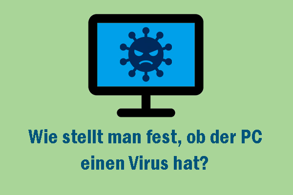Wie stellt man fest, ob der PC einen Virus hat? 9 Anzeichen!