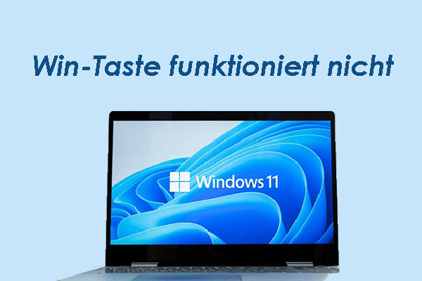 6 nützliche Lösungen für „Windows-Taste funktioniert nicht“ in Windows 10