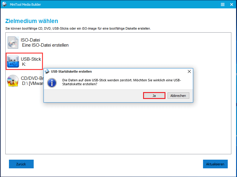 Ein Screenshot zur Auswahl des USB-Sticks als Zielmedium und zur Bestätigung mit Ja.