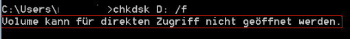 CHKDSK-Fehlermeldung Volume kann für direkten Zugriff nicht geöffnet werden.