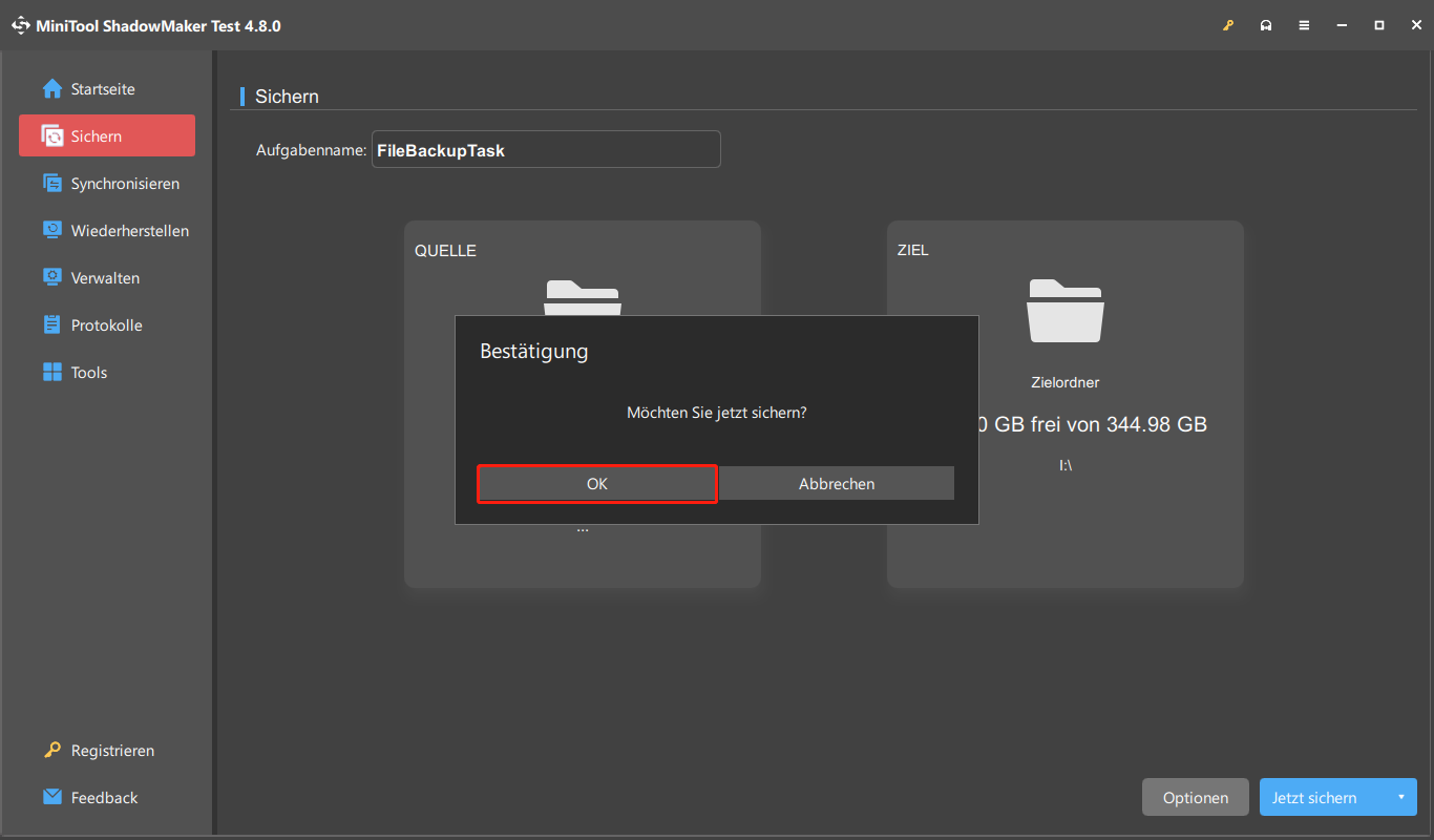 arkierung von OK im Popup-Fenster zum Start der Sicherung mit MiniTool ShadowMaker.