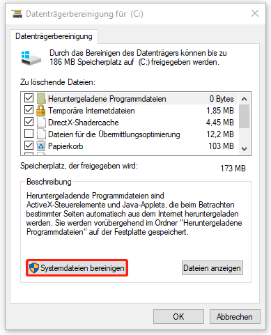 Markierung der Schaltfläche Systemdateien bereinigen in der Datenträgerbereinigung.