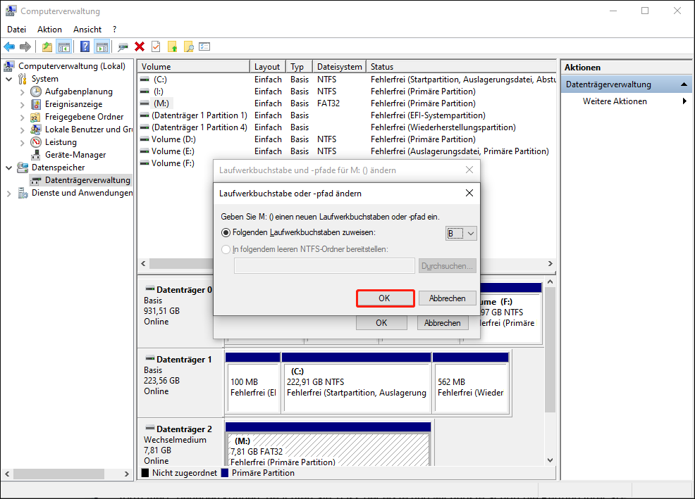 Änderung des Laufwerksbuchstabens und Bestätigung über die Schaltfläche OK.
