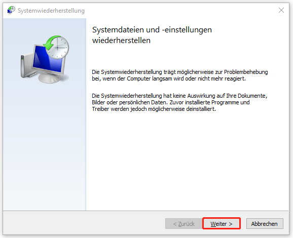 Markierung der Schaltfläche Weiter im Fenster Systemwiederherstellung.