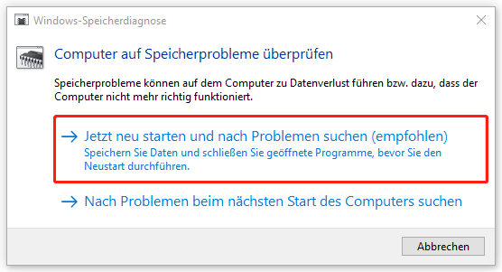 Auswahl der Option Jetzt neu starten und nach Problemen suchen (empfohlen).