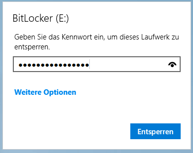Passwort eingeben und Laufwerk entsperren.