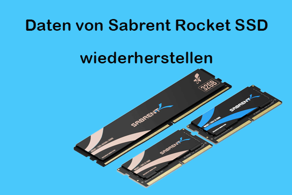 Wie Sie Daten von Sabrent Rocket SSD wiederherstellen