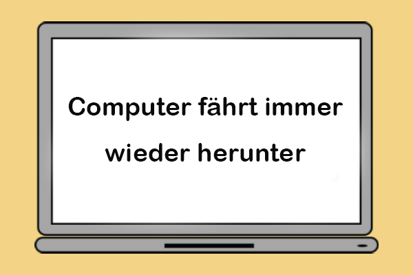 Computer fährt immer wieder herunter: Häufige Ursachen & Machbare Lösungen