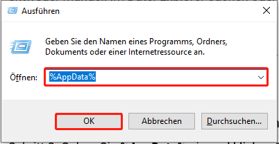 Befehlseingabe und OK-Auswahl zum Öffnen des AppData-Ordners.