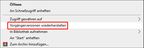 Auswahl der Option Vorgängerversionen wiederherstelle.