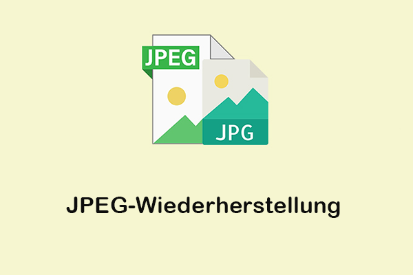 So führen Sie eine JPEG-Wiederherstellung unter Windows durch: Eine Schritt-für-Schritt-Anleitung