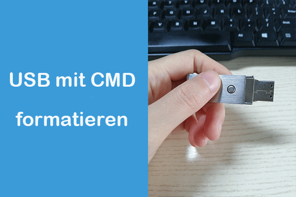So formatiert man USB mit CMD (Eingabeaufforderung) Windows 10