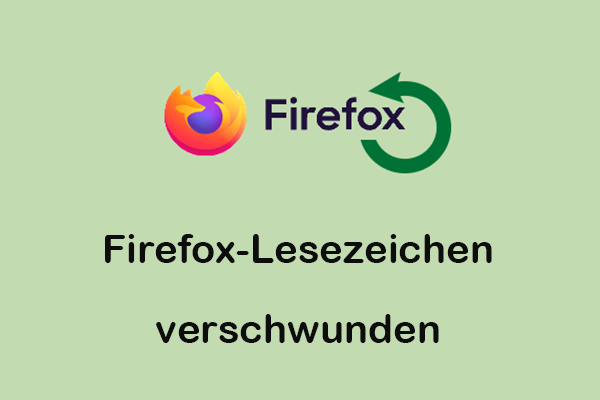 Firefox-Lesezeichen verschwunden: Bewährte Methoden, um sie zurückzubekommen